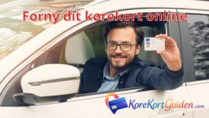 Online Fornyelse af Kørekort: Sådan Gør Du