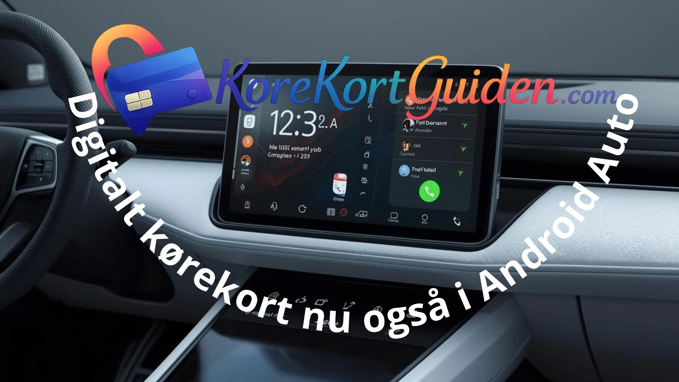Digitalt kørekort nu også i Android Auto